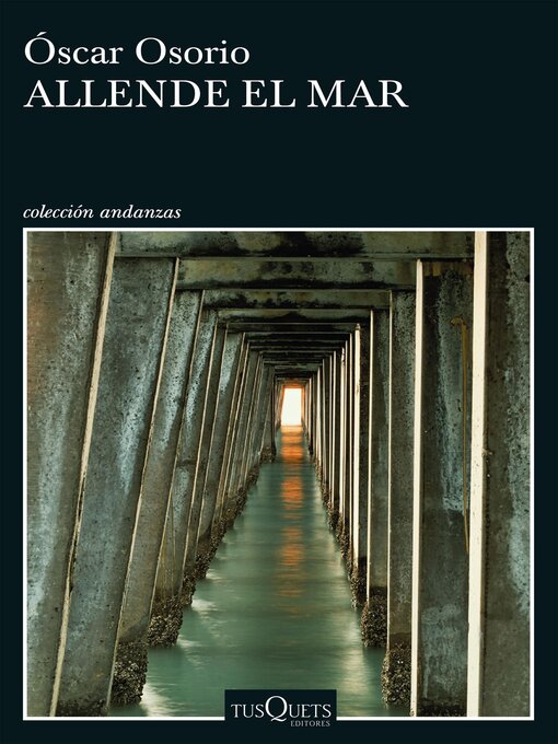 Title details for Allende el mar by Oscar Osorio - Available